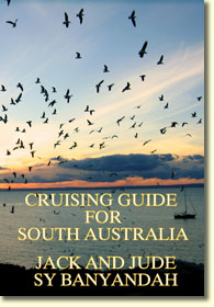 Cruising Guide for South Australia ~ electronic format immediate download